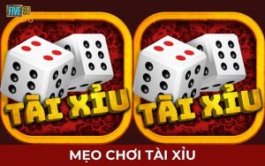 Mẹo Chơi Tài Xỉu Five88 Hiệu Quả Nhất Cho Hội Viên Mới