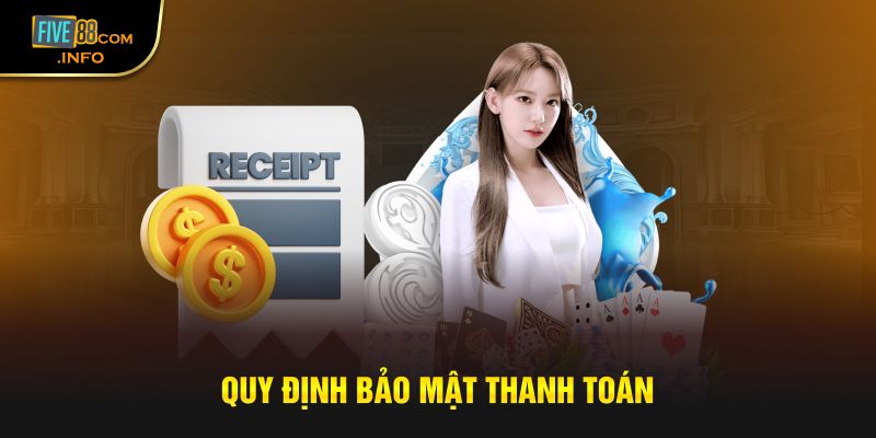 Quy định bảo mật thanh toán