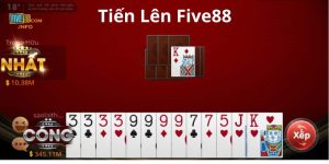 Hướng dẫn cách chơi Tiến lên Five88 cho tân binh